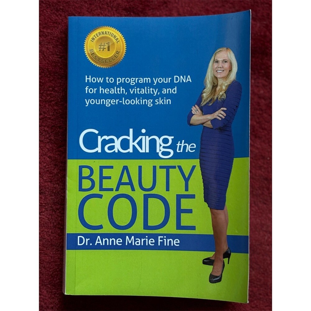 Cracking the Beauty Code Signed Paperback Dr. Anne Marie Fine Inscribed